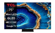 Телевизор TCL 75C805 4K UHD Google TV QD-Mini LED 144Hz VRR Чёрный