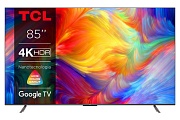 Телевизор TCL 85P745 4K UHD Google TV Чёрный
