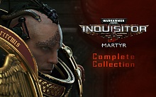 Warhammer 40,000: Inquisitor - Martyr Complete Collection