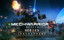 MechWarrior 5: Mercenaries – Heroes of the Inner Sphere